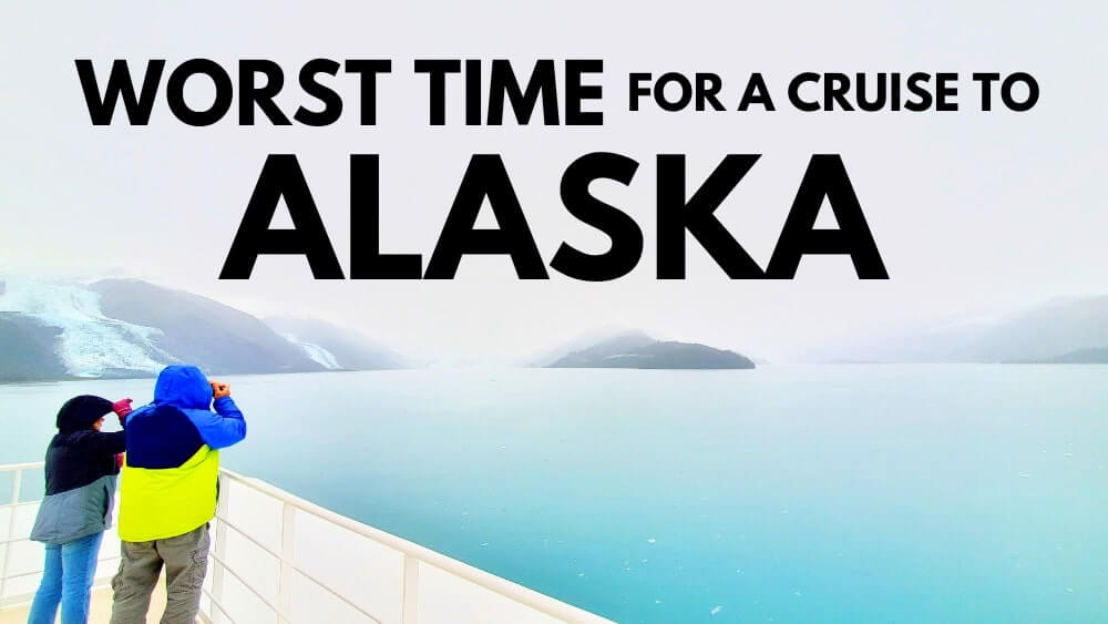 Cruise Tips for Alaska Weather: Month by Month