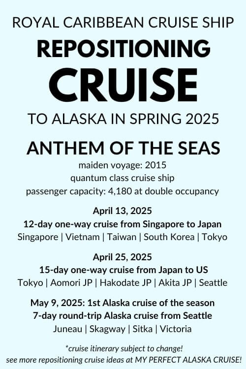 anthem of the seas repositioning cruise to alaska. april 2025. may 2025. singapore to japan to seattle to alaska
