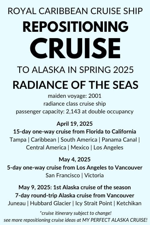 radiance of the seas repositioning cruise to alaska. april 2025. may 2025. florida to panama canal to los angeles california to vancouver to alaska