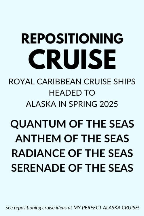 royal caribbean cruise ships in alaska in 2025. quantum of the seas. anthem of the seas. radiance of the seas. serenade of the seas.