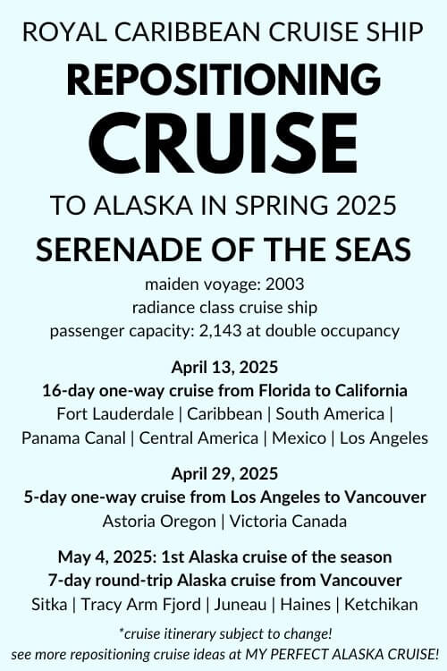 serenade of the seas repositioning cruise to alaska. april 2025. may 2025. florida to panama canal to los angeles california to vancouver to alaska