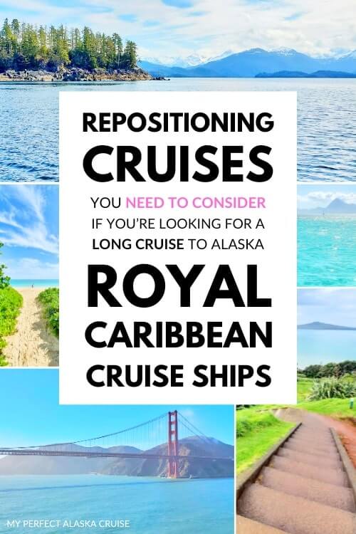 best royal caribbean repositioning cruises in alaska in 2025