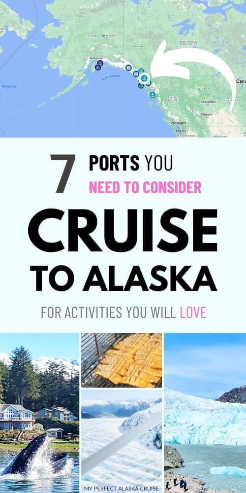 Best Alaska cruise ports in 2024 + map + epic things to do in Alaska 🏔