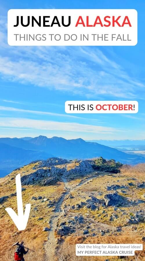 juneau alaska in october things to do: hiking in juneau in october