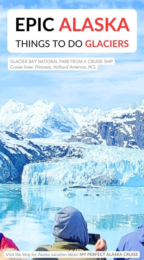 glacier bay from a cruise ship. best alaska glaciers
