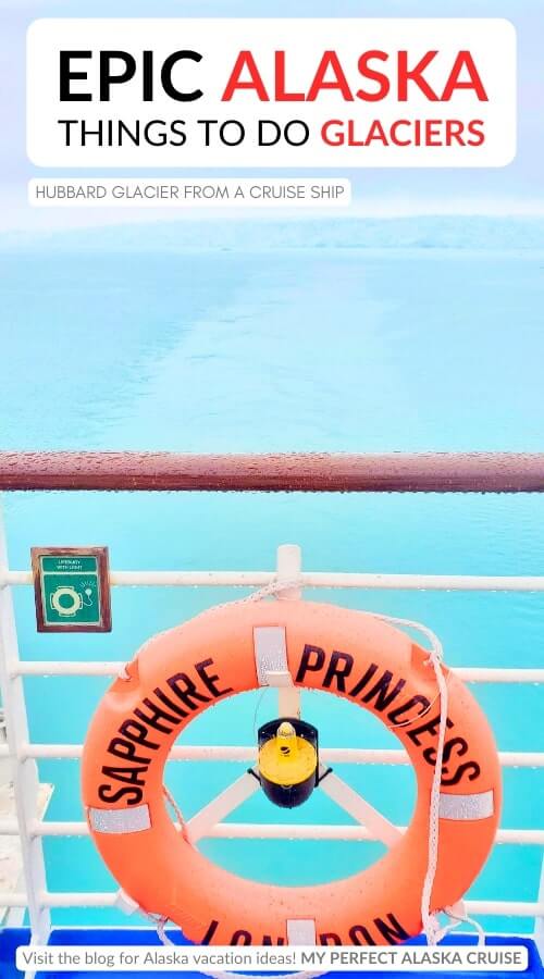 hubbard glacier from a cruise ship. best alaska glaciers princess cruise