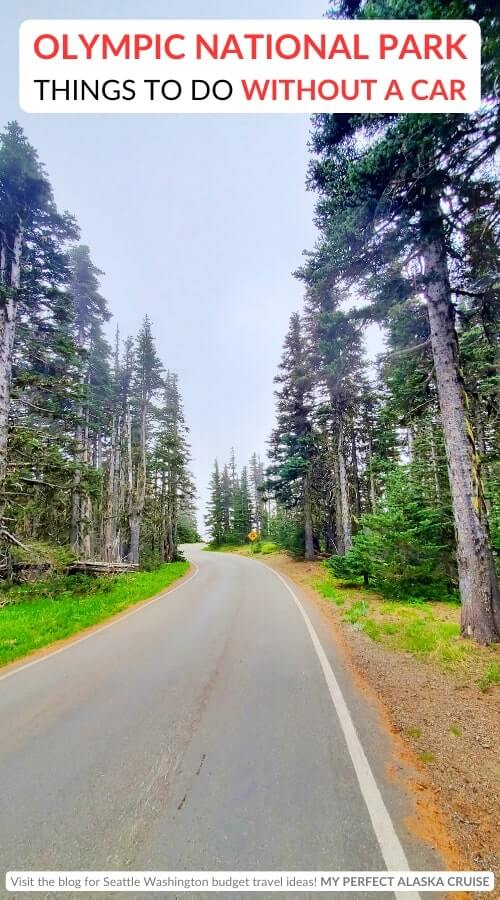hurricane hill road. olympic national park without a car